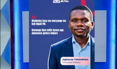 Alphonse Twahirwa yahawe inshingano kuri Radio B&B